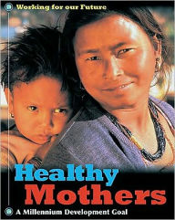 Title: Healthy Mothers, Author: Judith Anderson