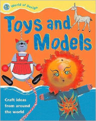 Title: Toys and Models, Author: Ruth Thomson