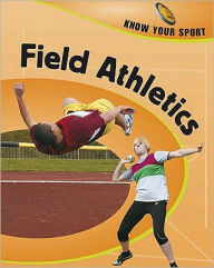 Title: Field Athletics, Author: Clive Gifford