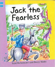 Title: Jack the Fearless, Author: Enid Richemont