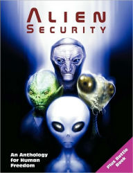 Title: Alien Security: An Anthology for Human Freedom (Plus Battle Book), Author: Marshall Masters