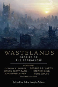 Title: Wastelands: Stories of the Apocalypse / Edition 1, Author: John Joseph Adams