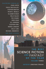 Title: The Best Science Fiction and Fantasy of the Year, Volume 3, Author: Jonathan Strahan