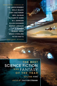Title: The Best Science Fiction and Fantasy of the Year, Volume 5, Author: Jonathan Strahan
