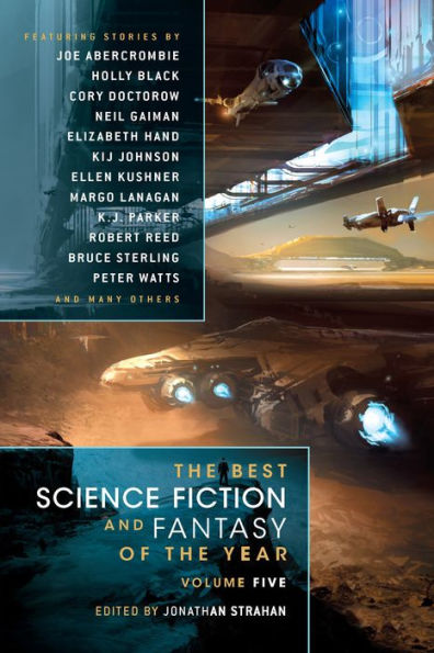 The Best Science Fiction and Fantasy of the Year, Volume 5