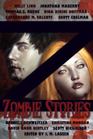 Title: Z: Zombie Stories, Author: J. M. Lassen
