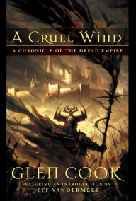Title: A Cruel Wind, Author: Glen Cook