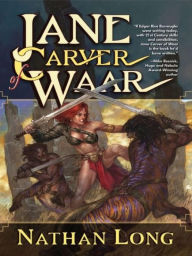 Title: Jane Carver of Waar, Author: Nathan Long