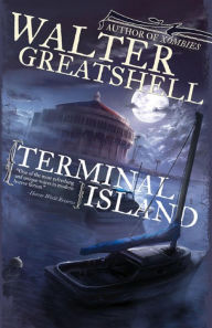 Title: Terminal Island, Author: Walter Greatshell