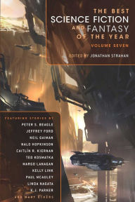 Title: The Best Science Fiction and Fantasy of the Year, Volume 7, Author: Jonathan Strahan