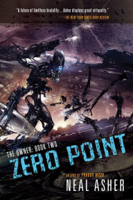 Title: Zero Point, Author: Neal Asher