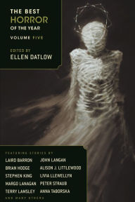 Title: The Best Horror of the Year, Volume Five, Author: Ellen Datlow