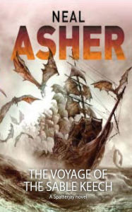 Title: The Voyage of the Sable Keech, Author: Neal Asher