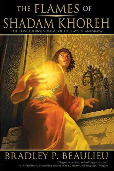 The Flames of Shadam Khoreh (Lays of Anuskaya Series #3)