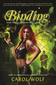 Title: Binding: Book Two of the Moon Wolf Saga, Author: Carol Wolf