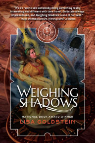 Title: Weighing Shadows, Author: Lisa Goldstein