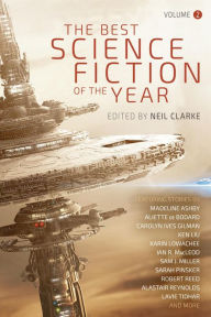 Title: Best Science Fiction of the Year, Author: Neil Clarke