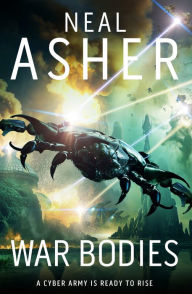 Ebook for free downloading War Bodies in English by Neal Asher  9781597806626