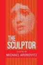 The Sculptor: A Novel