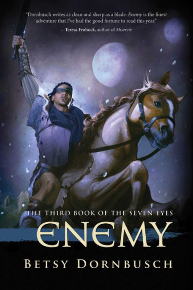 Enemy: The Third Book of the Seven Eyes