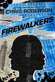 Title: Firewalkers: A Recondito Novel, Author: Chris Roberson