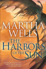 The Harbors of the Sun (Books of the Raksura Series #5)