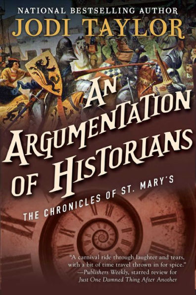 An Argumentation of Historians (Chronicles St. Mary's Series #9)