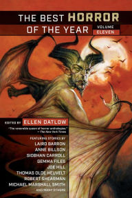 New real book pdf free download The Best Horror of the Year Volume Eleven 9781597809726 (English literature) FB2 by Ellen Datlow