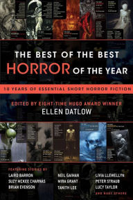 Top free audiobook download The Best of the Best Horror of the Year: 10 Years of Essential Short Horror Fiction by Ellen Datlow