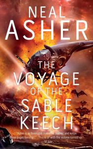 Title: The Voyage of the Sable Keech (Spatterjay Series #2), Author: Neal Asher