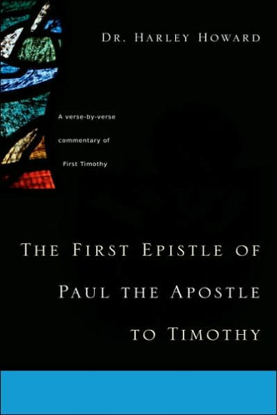 the First Epistle of Paul Apostle to Timothy