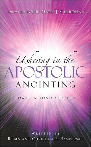 Ushering In the Apostolic Anointing