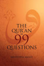 The Qur'an in 99 Questions