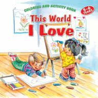 Title: This World I Love Coloring and Activity Book, Author: Betul Ertekin