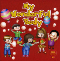 Title: My Wonderful Body: Learn and Color Series, Author: Hasibe Gul