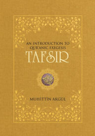 E book download forum Tafsir: An Introduction to Quranic Exegesis ePub PDF RTF