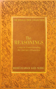 Title: Reasonings, Author: Bediuzzaman Said Nursi