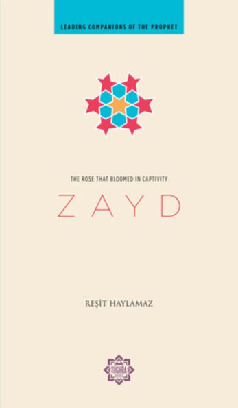 Zayd: The Rose that Bloomed in Captivity