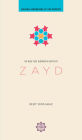 Zayd: The Rose that Bloomed in Captivity