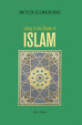 Living in the Shade of Islam: How to Live As A Muslim
