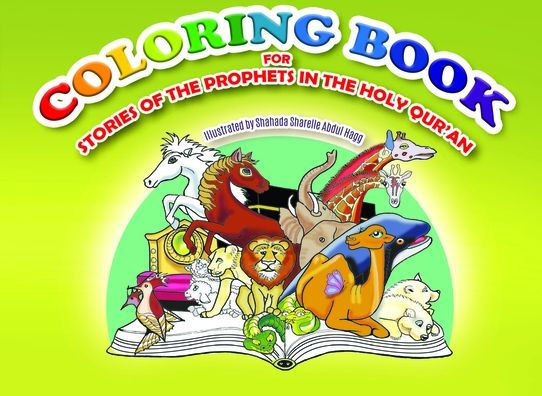Coloring Book: for Stories of the Prophets in the Holy Quran
