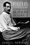 Alternative view 1 of Paths Without Glory: Richard Francis Burton in Africa