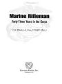 Marine Rifleman: Forty-Three Years in the Corps
