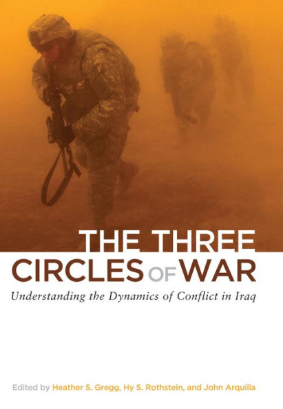 the Three Circles of War: Understanding Dynamics Conflict Iraq