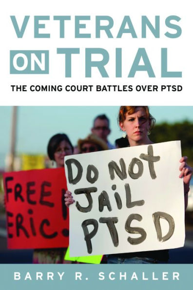 Veterans on Trial: The Coming Court Battles over PTSD
