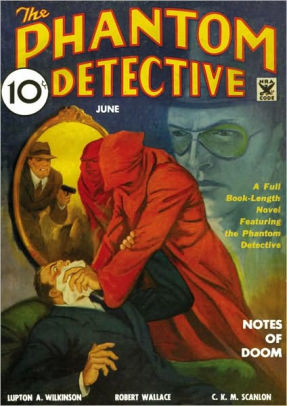 The Phantom Detective: Notes of Doom