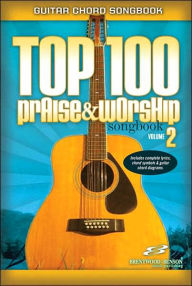 Title: Top 100 Praise and Worship, Author: Hal Leonard Corp.