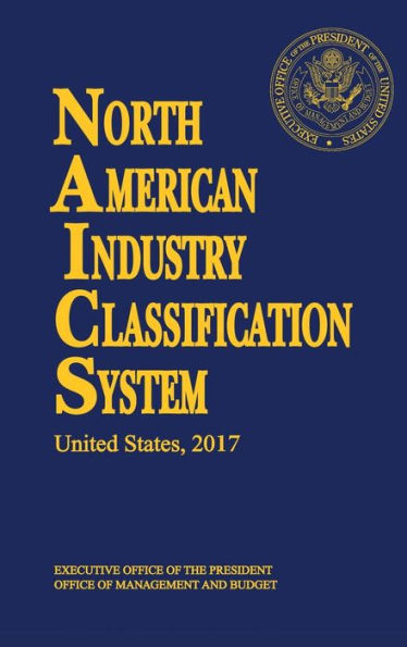 North American Industry Classification System(NAICS) 2017