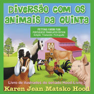 Title: Diversao Com OS Animais Da Quinta, Author: Karen Jean Matsko Hood