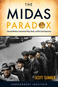Books free pdf download The Midas Paradox: Financial Markets, Government Policy Shocks, and the Great Depression 